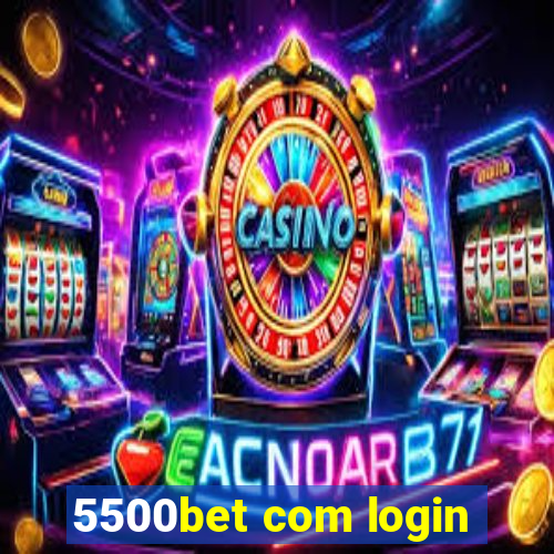 5500bet com login